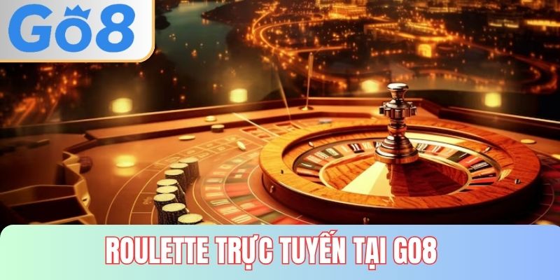 Roulette trực tuyến