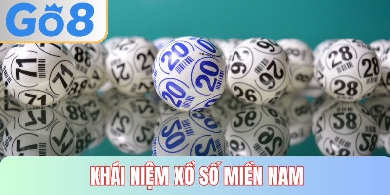 Khái niệm xổ số miền nam